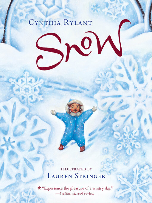 Title details for Snow by Cynthia Rylant - Available